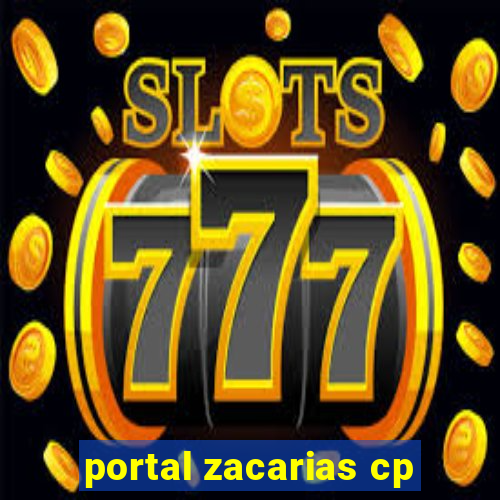 portal zacarias cp